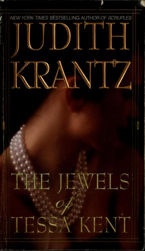 Judith Krantz: The jewels of Tessa Kent (1999, Bantam Books)