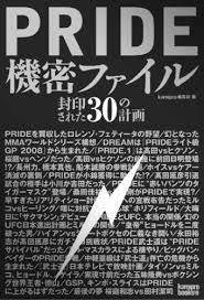 MMA Translations: PRIDE - Secret files