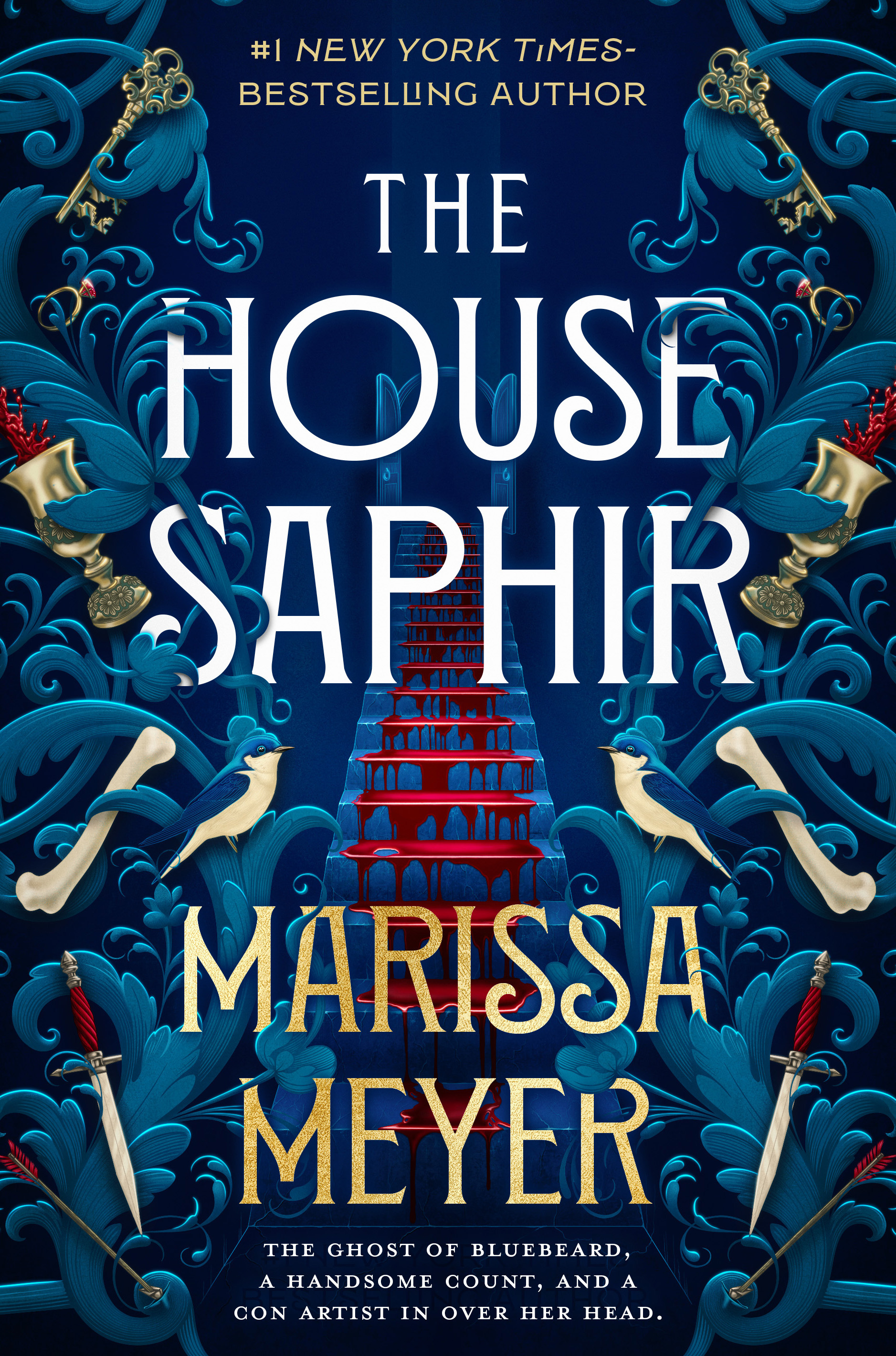 Marissa Meyer: The House Saphir
