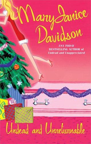 MaryJanice Davidson: Undead and unreturnable (2005, Berkley Sensation)