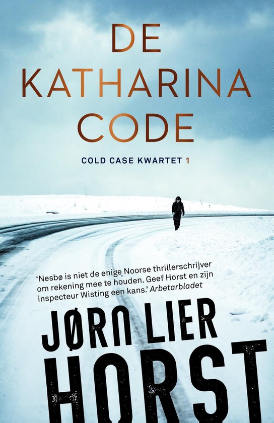 Jørn Lier Horst: De Katharinacode (Paperback, Nederlands language, 2020, Bruna)
