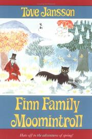 Tove Jansson: Finn Family Moomintroll (Moomintrolls) (1990, Farrar, Straus and Giroux (BYR))