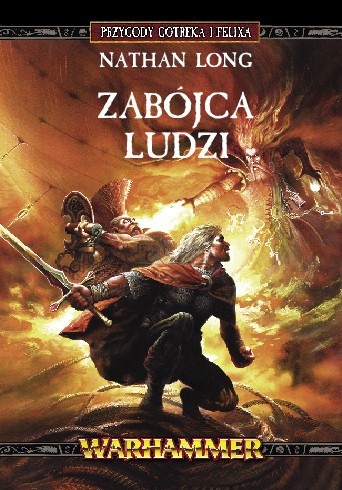 Nathan Long: Zabójca ludzi (Paperback, polski language, 2008, Copernicus Corporation)