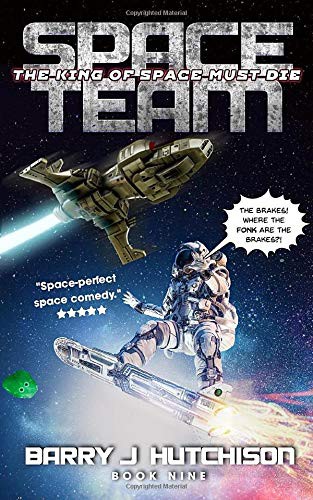 Barry  J. Hutchison: Space Team (Paperback, Zertex Media Ltd)