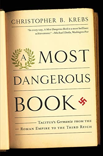Christopher B. Krebs: Most Dangerous Book (Paperback, 2012, W. W. Norton & Company, imusti)