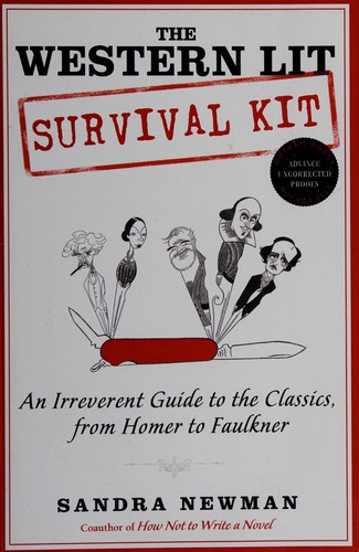 Sandra Newman: The western lit survival kit (2012, Gotham Books)