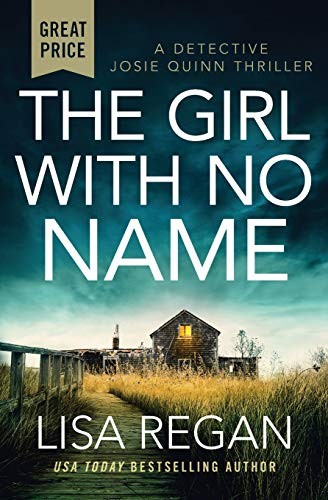 Lisa Regan: The Girl with No Name (Paperback, 2020, Grand Central Publishing)