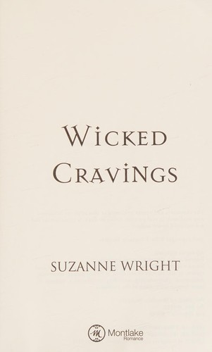 Suzanne Wright: Wicked cravings (2013, Montlake Romance)