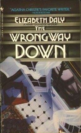 Elizabeth Daly: The Wrong Way Down (Paperback, 1983, Bantam Books)