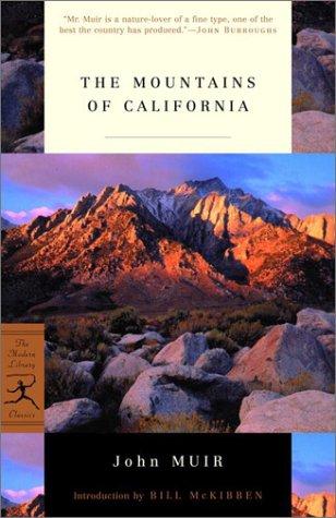 John Muir: The Mountains of California (Modern Library Classics) (2001, Modern Library)