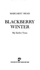 Margaret Mead: Blackberry Winter (Paperback, 1978, Pocket)