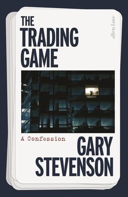 Gary Stevenson: Trading Game (Paperback, 2024, Penguin Books, Limited)