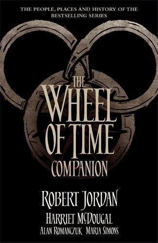 Robert Jordan: The Wheel of Time Companion (Orbit)
