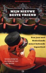 Henk van Straten: Mijn nieuwe beste vriend (Dutch language, de boekenmakers)