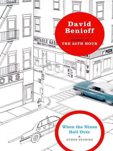 David Benioff: When the Nines Roll Over (EBook, 2009, Penguin USA, Inc.)