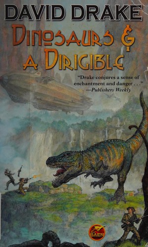 David Drake: Dinosaurs & a dirigible (2014, Baen)