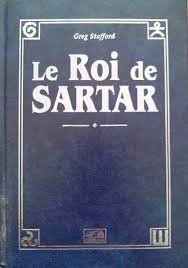Greg Stafford, Marc J. Gazo: Le Roi de Sartar (Hardcover, français language, Oriflam)