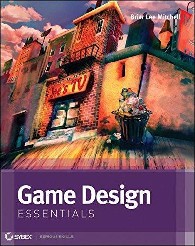 Briar Lee Mitchell: Game Design Essentials