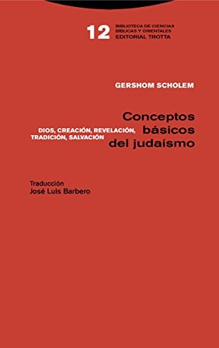 Gershom Scholem, José Luis Barbero, José Luis Barbero: Conceptos básicos del judaísmo (Hardcover, Editorial Trotta, S.A.)
