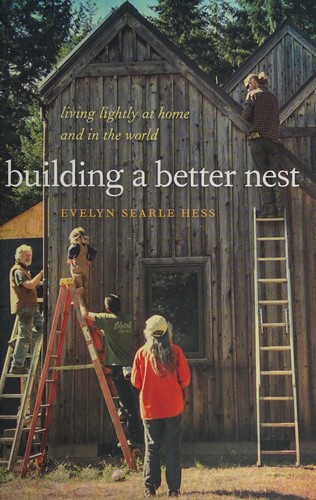 Evelyn Searle Hess: Building a better nest (2015)