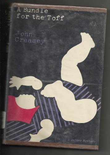 John Creasey: A Bundle for the Toff (Walker & Co)