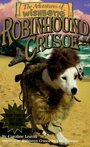Brad Strickland, Caroline Leavitt: The Adventures of Wishbone (Wishbone Adventure Pack 1) (Paperback, Big Red Chair Books)