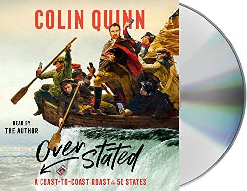 Colin Quinn: Overstated (AudiobookFormat, 2020, Macmillan Audio)