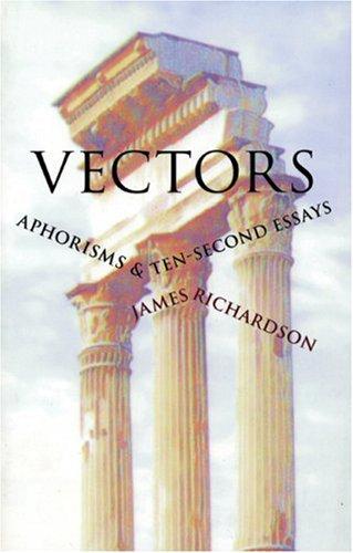 James Richardson: Vectors (Paperback, Ausable Press)