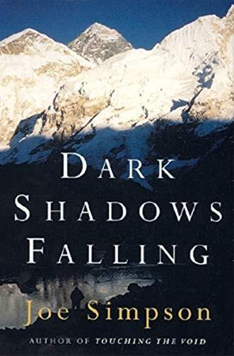 Joe Simpson: Dark Shadows Falling (1997)