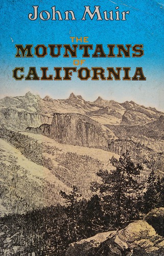 John Muir: Mountains of California (Paperback, 1991, Ten Speed Press)