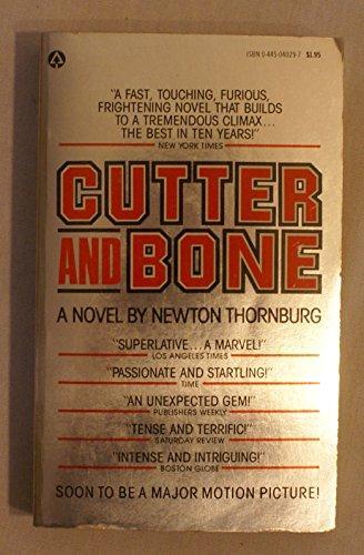 Newton Thornburg, Newton Thornburg: Cutter and Bone (1977, Popular Library)