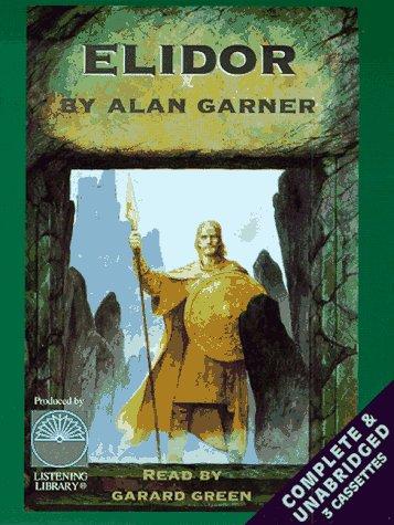 Alan Garner: Elidor (AudiobookFormat, 1997, Listening Library)