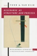 Teun A. van Dijk: Discourse as structure and process (Hardcover, 1997, Sage Publications)