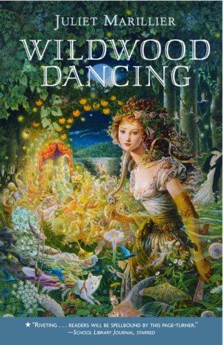 Juliet Marillier: Wildwood Dancing (Paperback, 2008, Knopf Books for Young Readers)