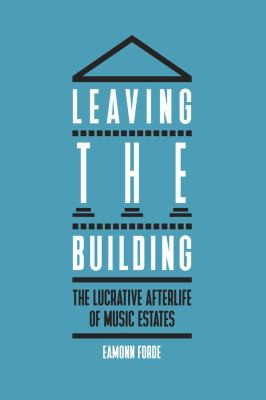 Eamonn Forde: Leaving the Building (2021, Omnibus Press)