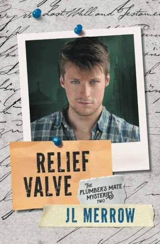 JL Merrow: Relief Valve (Paperback, 2017, Riptide Publishing)