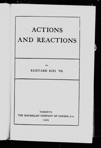 Rudyard Kipling: Actions and reactions (1995, Macmillan)