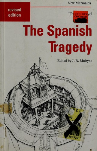 Thomas Kyd: The Spanish tragedy (1989, A & C Black)