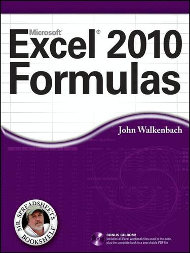 John Walkenbach: Excel 2010 Formulas (EBook, 2010, John Wiley & Sons, Ltd.)
