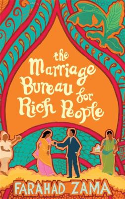 Farahad Zama: The marriage bureau for rich people (2008, Abacus)