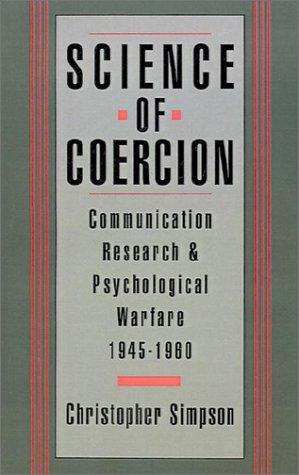 Christopher Simpson: Science of Coercion (Oxford University Press, USA)