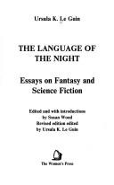 Ursula K. Le Guin: Language of the Night (Paperback, 1989, Interlink Publishing+group Inc)