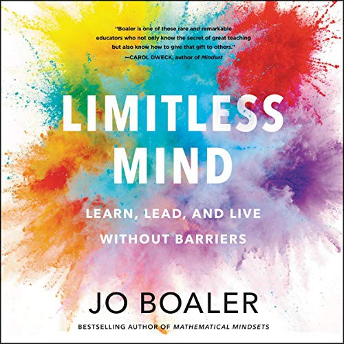 Jo Boaler: Limitless Mind (AudiobookFormat, 2019, HarperCollins B and Blackstone Publishing, Harpercollins)
