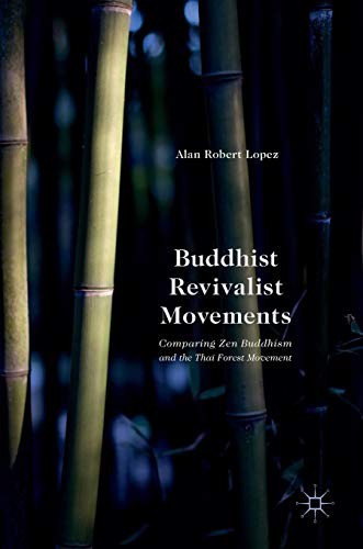 Alan Robert Lopez: Buddhist Revivalist Movements (Hardcover, 2016, Palgrave Macmillan)