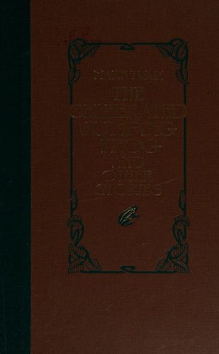 Mark Twain: The Celebrated Jumping Frog and Other Stories (1992, World's Best Reading)