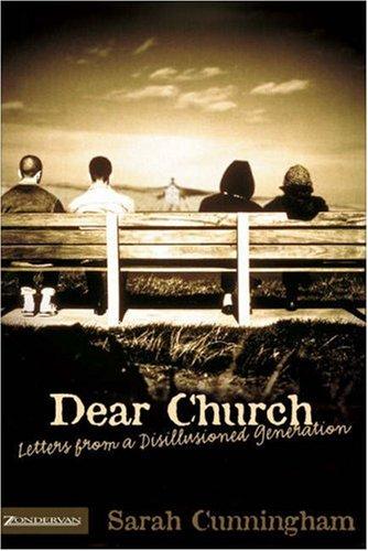 Sarah Cunningham: Dear Church (Paperback, Zondervan)