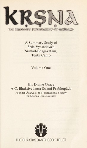 A. C. Bhaktivedanta Swami Prabhupāda: Kṛṣṇa (1996, Bhaktivedanta Book Trust)