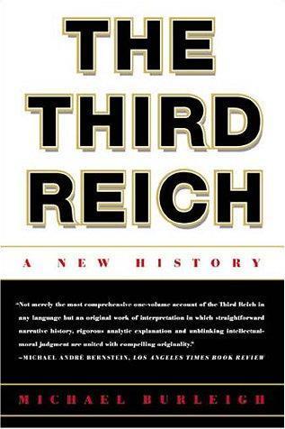Michael Burleigh: The Third Reich (2001)