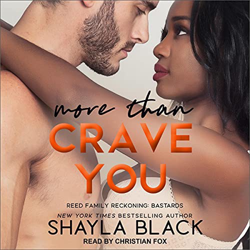 Shayla Black: More Than Crave You (AudiobookFormat, 2021, Tantor and Blackstone Publishing)