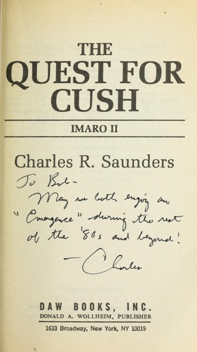 Charles R. Saunders: The Quest for Cush (Paperback, 1984, DAW)